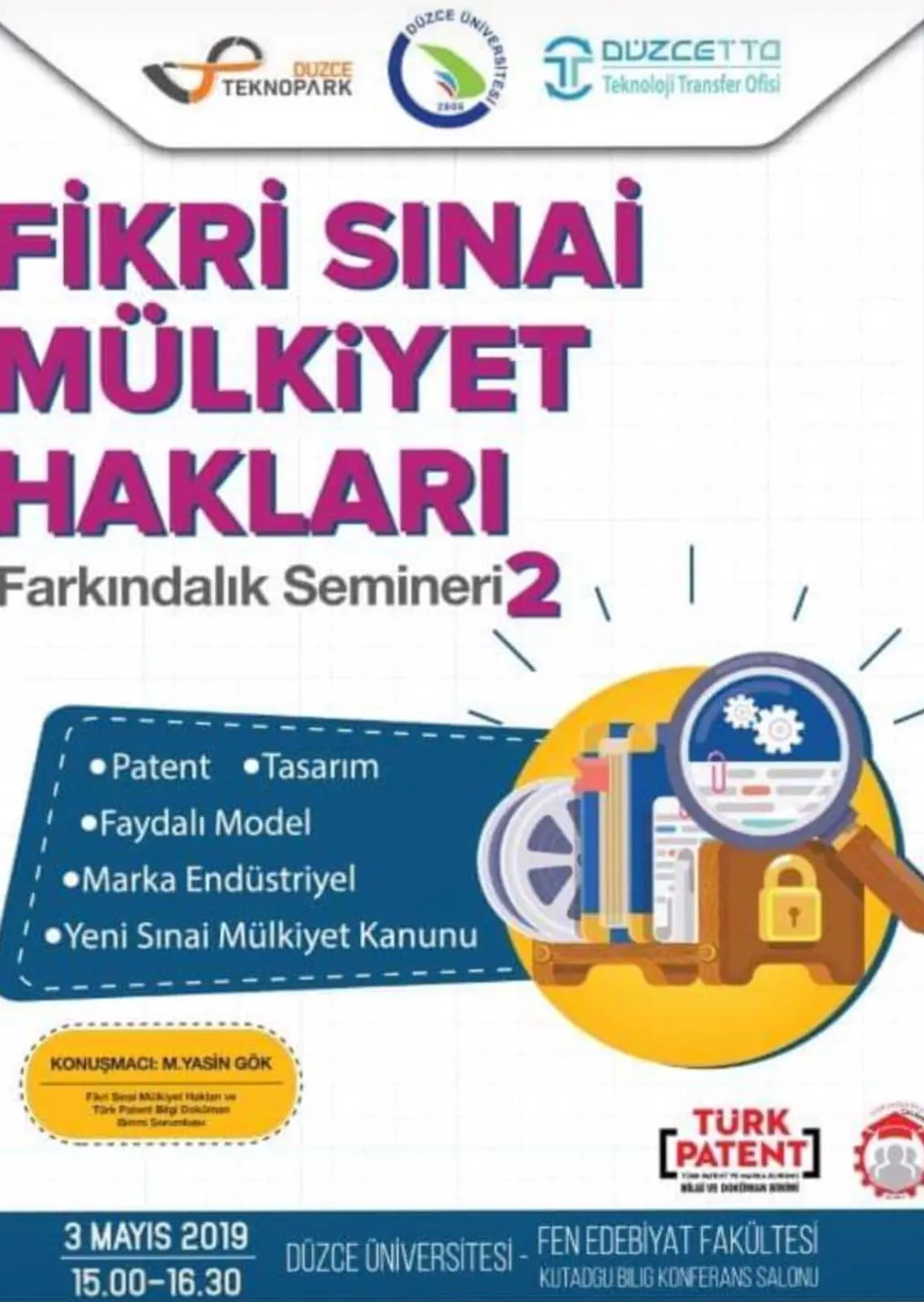 Fikri Sınai Mülkiyet Hakları Farkındalık Semineri 2