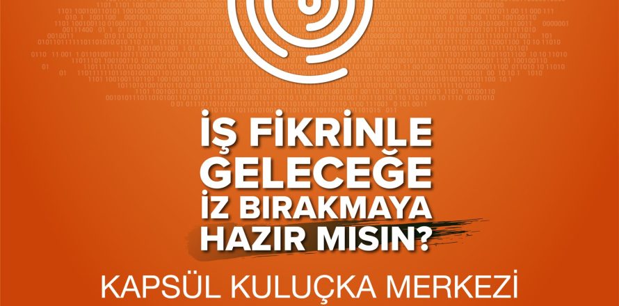 Kapsül Kuluçka Merkezi 2026 Duyuru Paketi_Post