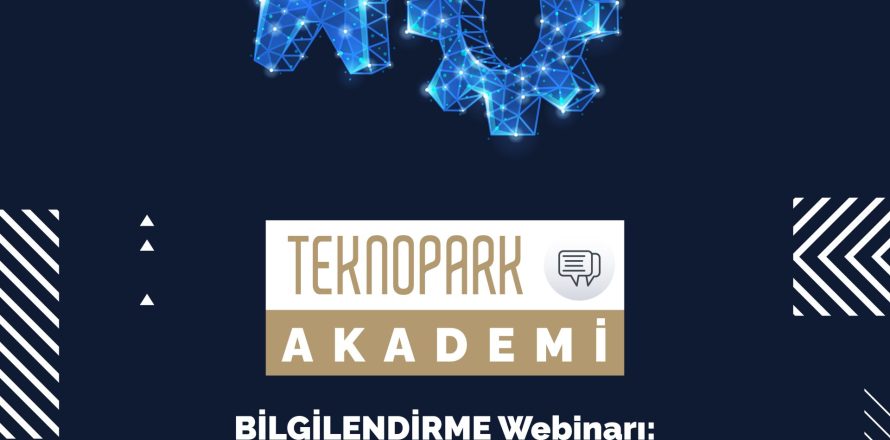 Teknopark Akademi-1501-1507 Bilgilendirme Semineri